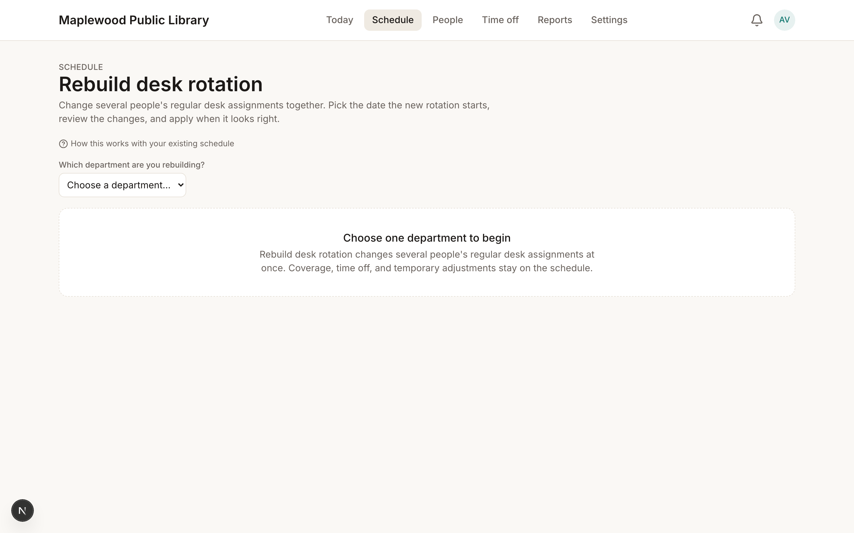 Rebuild desk rotation before a department is chosen: the department dropdown and the 'Choose one department to begin' empty state