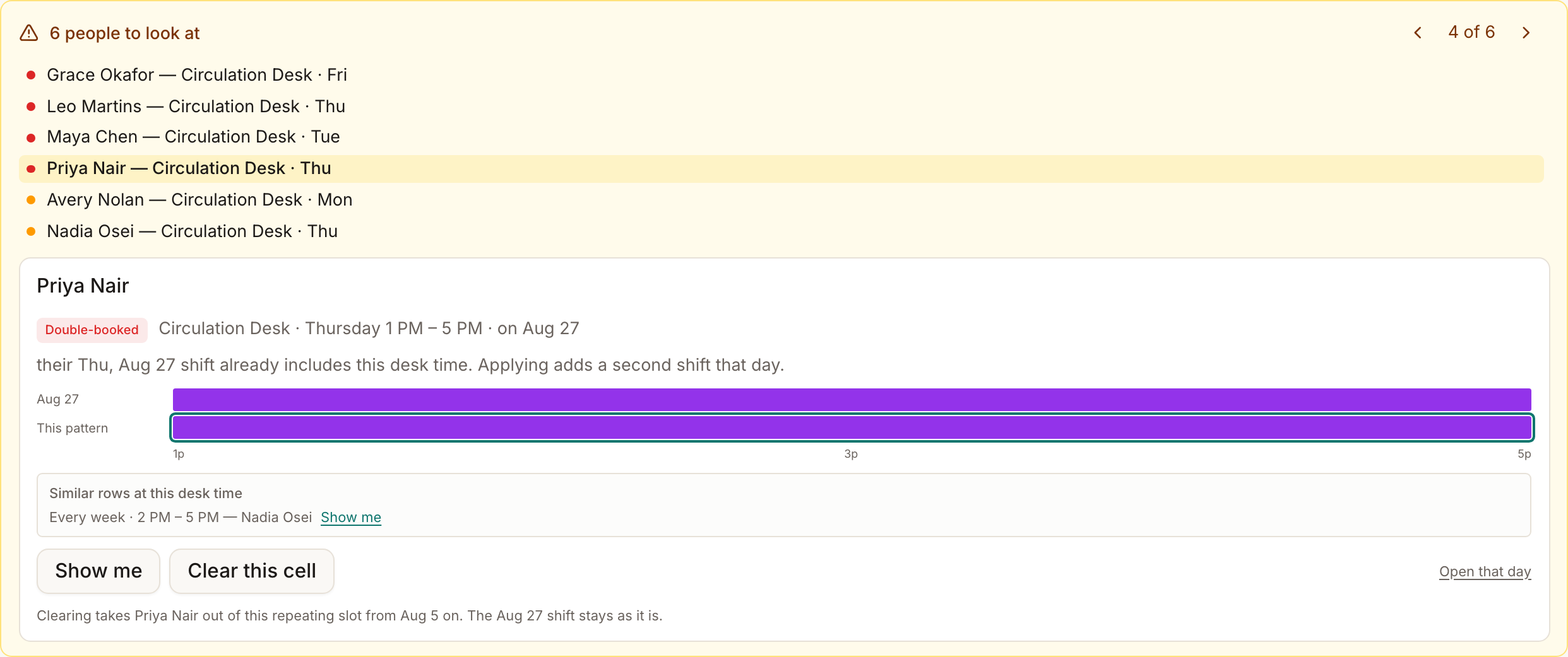Priya Nair's card: 'their Thu, Aug 27 shift already includes this desk time', with the Similar rows at this desk time list showing below it